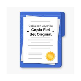 Copia con Leyenda de que es Copia Fiel del Original