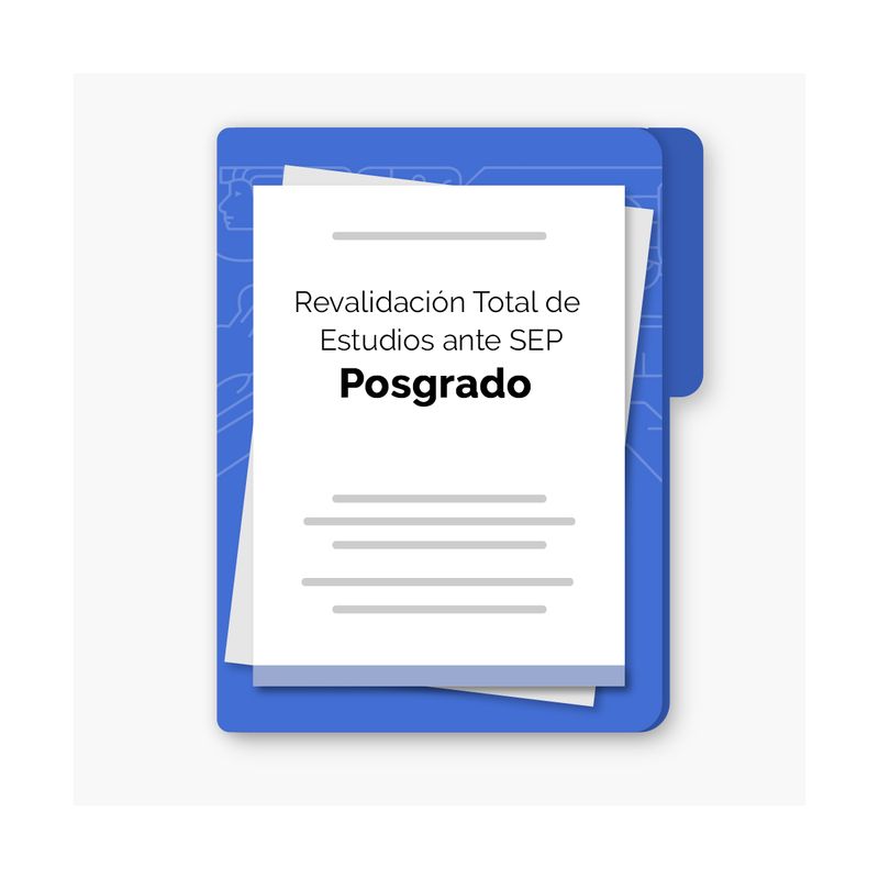 Revalidacion-Total-de-Estudios-ante-SEP-posgrado